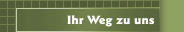 Ihr Weg zu uns